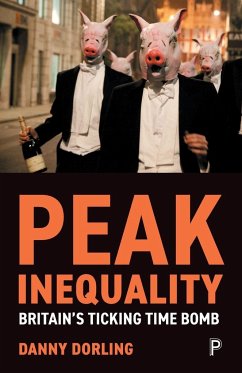 Peak Inequality - Dorling, Danny