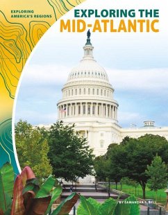 Exploring the Mid-Atlantic - Bell, Samantha S