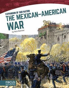 The Mexican-American War - Rebman, Nick