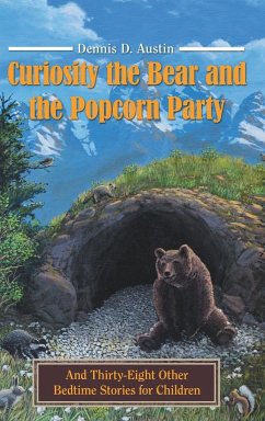Curiosity the Bear and the Popcorn Party - Austin, Dennis D.