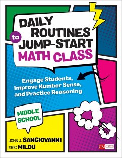 Daily Routines to Jump-Start Math Class, Middle School - SanGiovanni, John J.; Milou, Eric