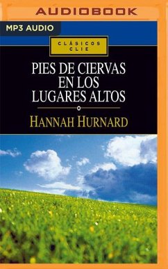 Pies de Ciervas En Los Lugares Altos - Hurnard, Hannah