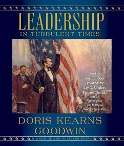 Leadership: In Turbulent Times - Goodwin, Doris Kearns