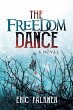 The Freedom Dance - Bild 1