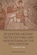 Byzantine Military Tactics in Syria and... - Bild 1