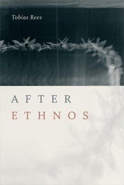 After Ethnos - Rees, Tobias