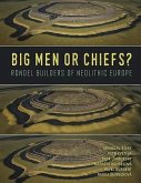 Big Men or Chiefs?: Rondel Builders of Neolithic Europe