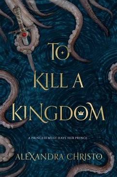 To Kill a Kingdom - Christo, Alexandra