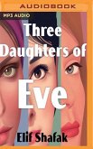 Three Daughters of Eve