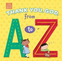 Thank You, God, from A to Z - B&H Kids Editorial