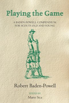 Playing the Game - Baden-Powell, Robert