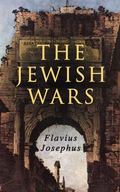 The Jewish Wars (eBook, ePUB) - Josephus, Flavius