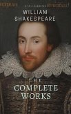The Complete works of William Shakespeare ( included 150 pictures & Active TOC) (AtoZ Classics) (eBook, ePUB)