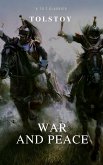 War and Peace (Complete Version, Active TOC) (A to Z Classics) (eBook, ePUB)