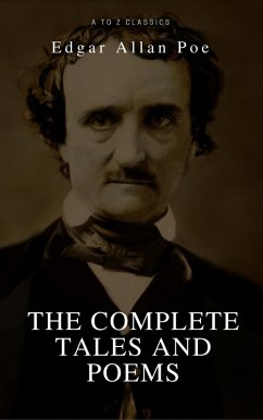 Edgar Allan Poe: Complete Tales and Poems: The Black Cat, The Fall of the House of Usher, The Raven, The Masque of the Red Death... (eBook, ePUB) - Poe, Edgar Allan; Classics, A To Z