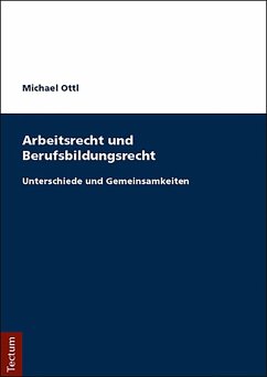 Arbeitsrecht und Berufsbildungsrecht (eBook, PDF) - Ottl, Michael