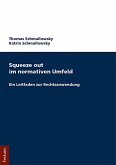 Squeeze out im normativen Umfeld (eBook, PDF)