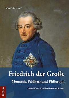 Friedrich der Große (eBook, PDF) - Birkenbihl, Wolf H.