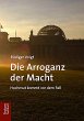 Die Arroganz der Macht (eBook, PDF) - Bild 1