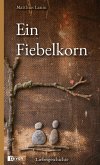 Ein Fiebelkorn (eBook, ePUB)