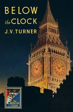 Below the Clock (eBook, ePUB) - Turner, J. V.