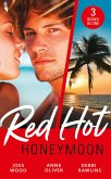 Red-Hot Honeymoon: The Honeymoon Arrangement / Marriage in Name Only? / The Honeymoon That Wasn't (eBook, ePUB)