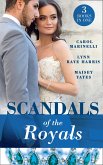 Scandals Of The Royals: Princess From the Shadows (The Santina Crown) / The Girl Nobody Wanted (The Santina Crown) / Playing the Royal Game (The Santina Crown) (eBook, ePUB)