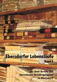 Ebersdorfer Lebensläufe (eBook, ePUB)