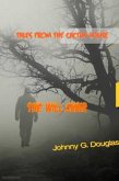 The Will Chair (Tales From The Cactus House, #3) (eBook, ePUB) The Will Chair (Tales From The Cactus House, #3) (eBook, ePUB)