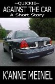 Quickie Against The Car (eBook, ePUB) Quickie Against The Car (eBook, ePUB)