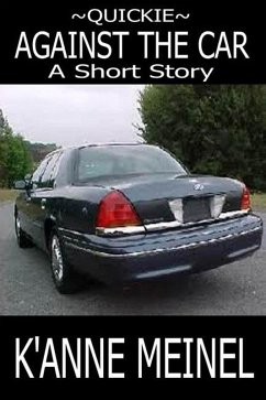 Cover Quickie Against The Car (eBook, ePUB)