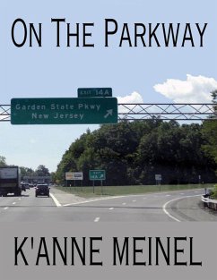 On the Parkway (eBook, ePUB) - Meinel, K'Anne