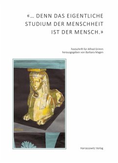 «... denn das eigentliche Studium der Menschheit ist der Mensch.» (eBook, PDF)