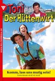 Komm, lass uns mutig sein! (eBook, ePUB)