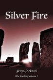 Silver Fire (The Kaerling, #1) (eBook, ePUB)