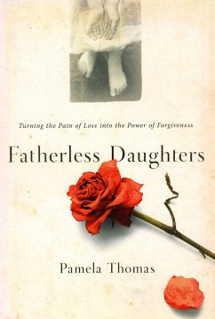 Fatherless Daughters (eBook, ePUB) - Thomas, Pamela