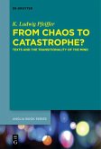 From Chaos to Catastrophe? (eBook, ePUB)
