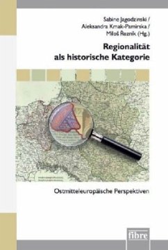 Regionalität als historische Kategorie