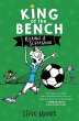 King of the Bench: Kicking & Screaming... - Bild 1