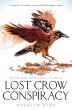 Lost Crow Conspiracy (Blood Rose... - Bild 1