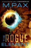 The Rogue Element (eBook, ePUB)
