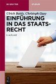 Einführung in das Staatsrecht (eBook, ePUB) Einführung in das Staatsrecht (eBook, ePUB)