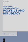 Polybius and His Legacy (eBook, ePUB)