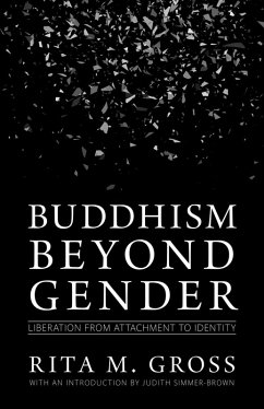 Buddhism beyond Gender (eBook, ePUB) - Gross, Rita M.