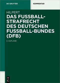 Das Fußballstrafrecht des Deutschen Fußball-Bundes (DFB) (eBook, ePUB) - Hilpert, Horst