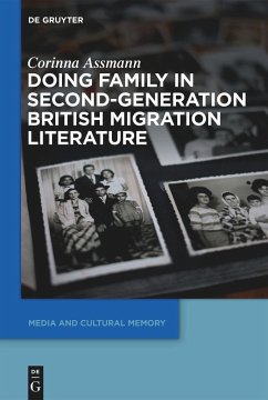 Doing Family in Second-Generation British Migration Literature - Assmann, Corinna