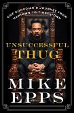 Unsuccessful Thug (eBook, ePUB)