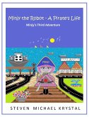 Minjy the Robot - A Pirate's Life: Minjy's Third Adventure (eBook, ePUB)