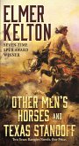 Other Men's Horses and Texas Standoff (eBook, ePUB)