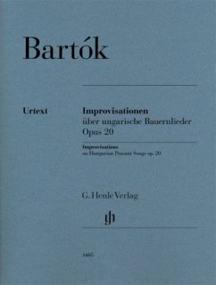 Improvisationen über ungarische Bauernlieder op. 20, Klavier zu zwei Händen - Béla Bartók - Improvisationen über ungarische Bauernlieder op. 20